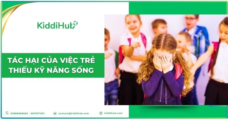 Tác hại của việc thiếu kỹ năng sống