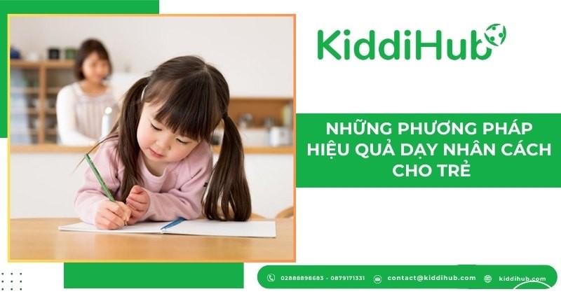 Phương pháp hiệu quả dạy nhân cách cho trẻ