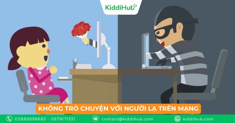 Không trò chuyện với người lạ trên mạng