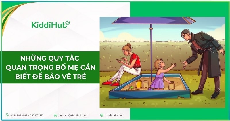 Những quy tắc vàng bố mẹ cần dạy con về kỹ năng phòng tránh bị bắt cóc