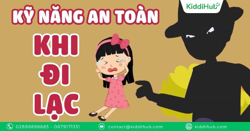 Dạy trẻ kỹ năng an toàn khi bị lạc