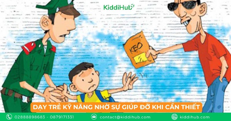 Dạy trẻ kỹ năng nhờ sự giúp đỡ khi cần thiết