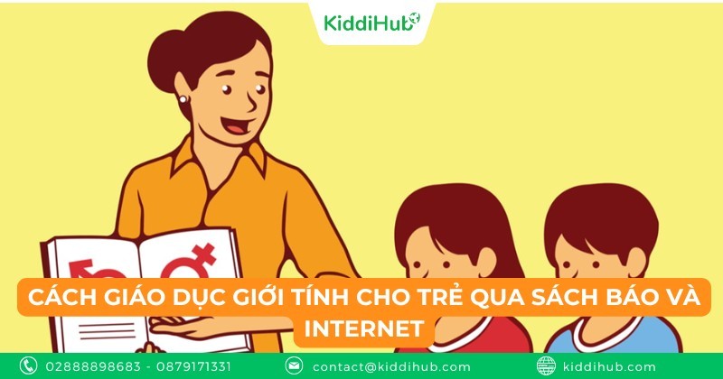 Cách giáo dục giới tính cho trẻ qua sách báo và internet