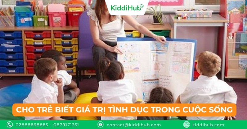 Cho trẻ biết giá trị tình dục trong cuộc sống