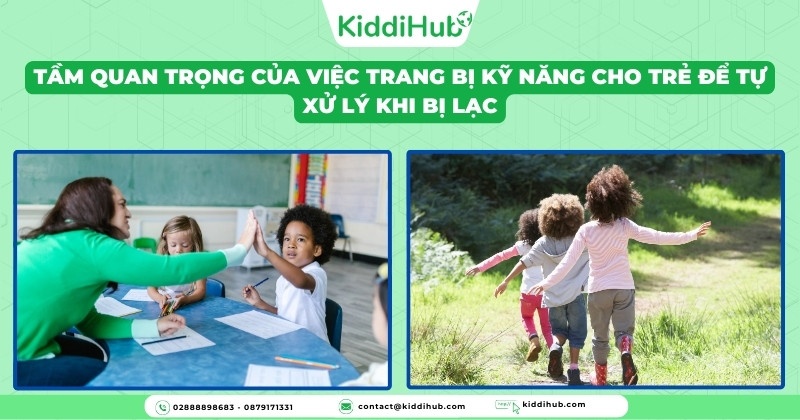 Tầm quan trọng của việc dạy trẻ kỹ năng khi bị lạc