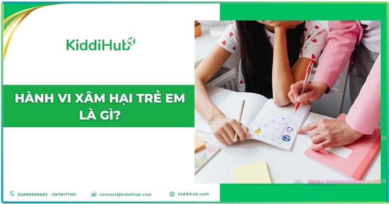 Hành vi xâm hại trẻ em là gì?
