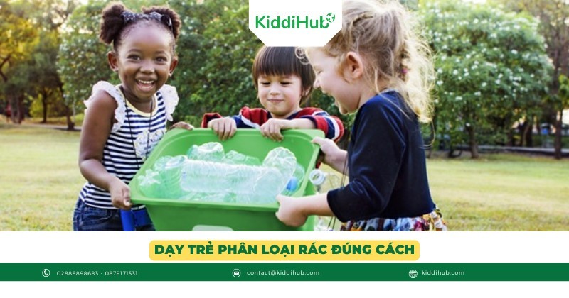 Dạy trẻ phân loại rác đúng cách