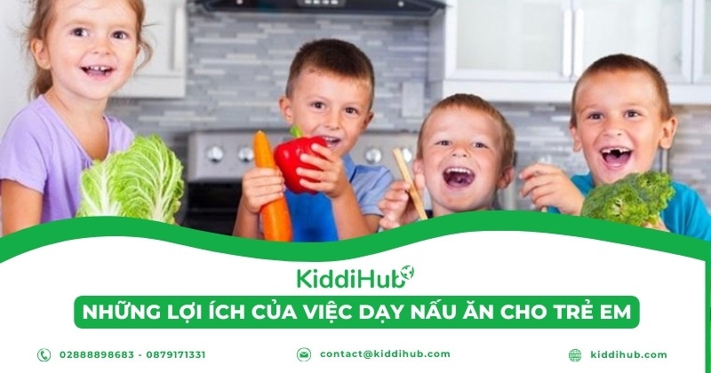 Những lợi ích của việc dạy nấu ăn cho trẻ em