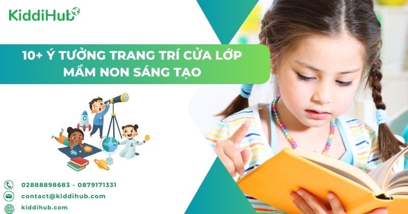 10+ ý tưởng trang trí cửa lớp mầm non sáng tạo