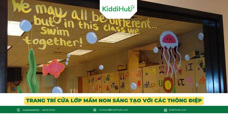 Trang trí cửa lớp mầm non sáng tạo với các thông điệp