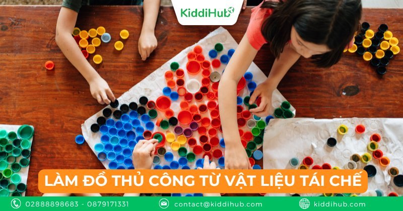 Làm đồ thủ công từ vật liệu tái chế