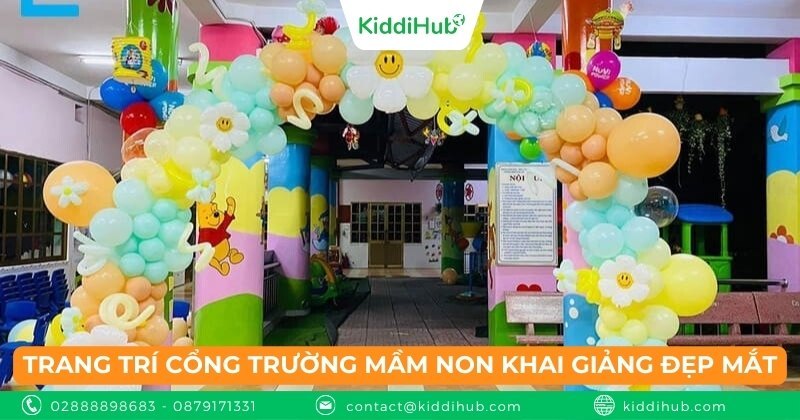Trang trí cổng trường mầm non khai giảng đẹp mắt