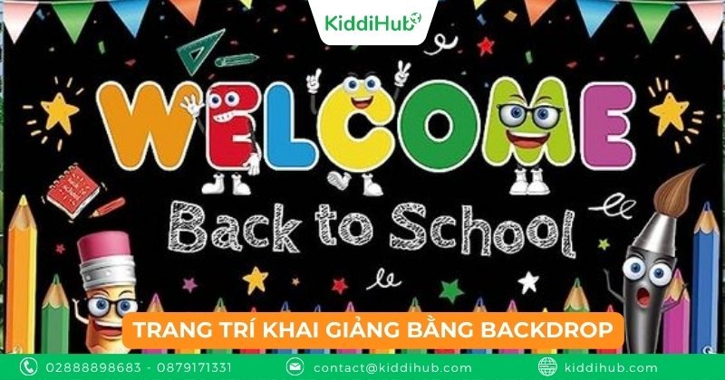 Trang trí khai giảng bằng backdrop