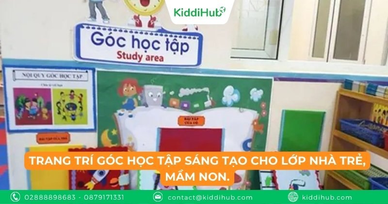 Trang trí góc học tập sáng tạo cho lớp nhà trẻ, mầm non
