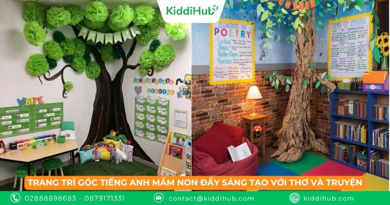 Trang trí góc tiếng Anh mầm non đầy sáng tạo với thơ và truyện