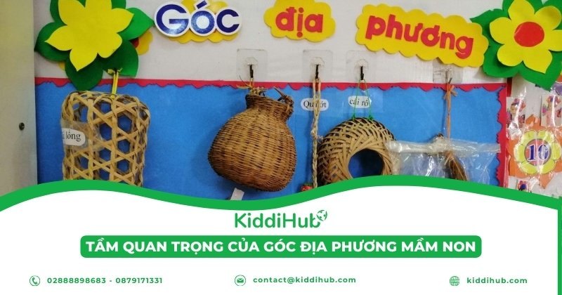 Tầm quan trọng của góc địa phương mầm non
