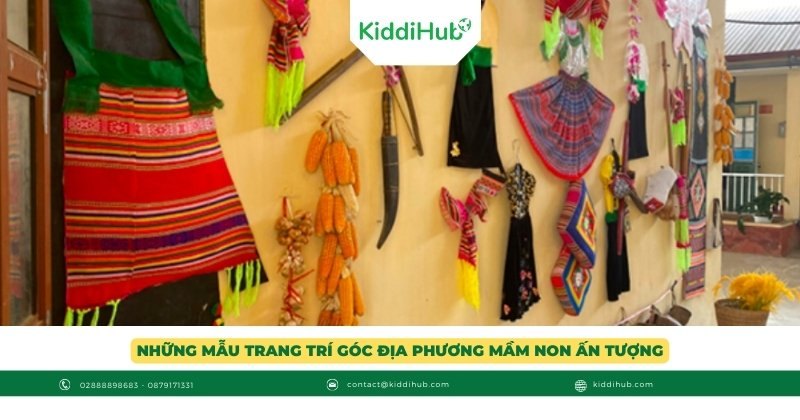 Những mẫu trang trí góc địa phương mầm non ấn tượng