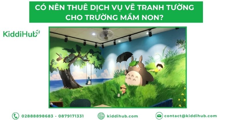 Có nên thuê dịch vụ vẽ tranh tường cho trường mầm non?