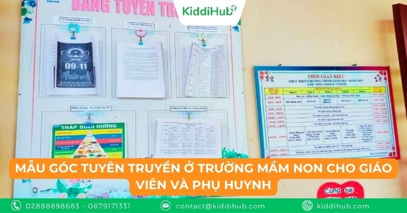 Mẫu góc tuyên truyền ở trường mầm non cho giáo viên và phụ huynh