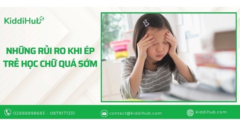Những rủi ro khi ép trẻ học chữ quá sớm