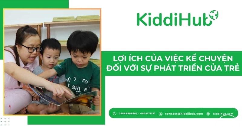 Lợi ích của việc kể chuyện đối với sự phát triển của trẻ