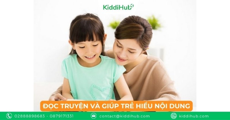 Đọc truyện và giúp trẻ hiểu nội dung