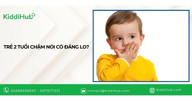 Trẻ 2 tuổi chậm nói có đáng lo?