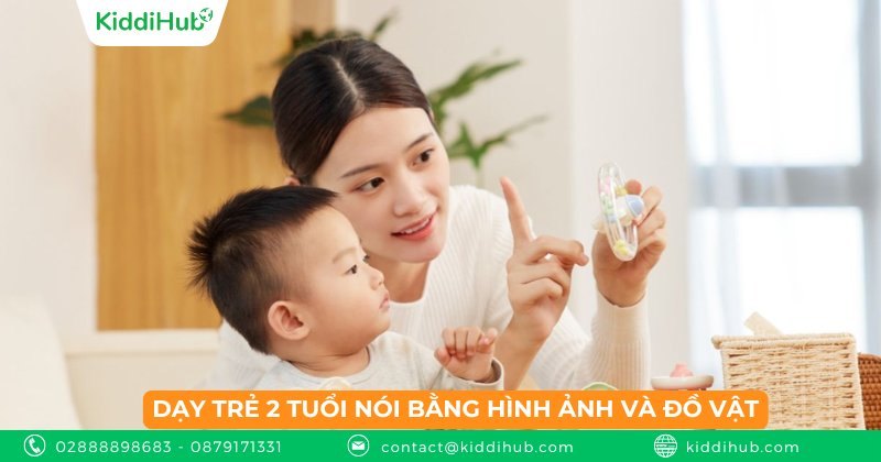 Dạy trẻ 2 tuổi nói bằng hình ảnh và đồ vật