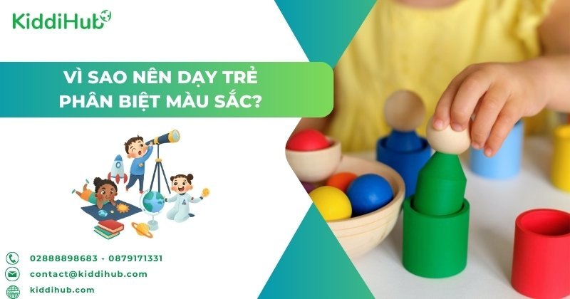 Vì sao nên dạy trẻ phân biệt màu sắc?