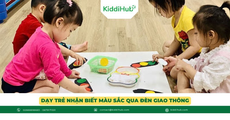 Dạy trẻ nhận biết màu sắc qua đèn giao thông