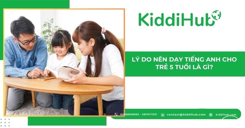 Lý do nên dạy tiếng Anh cho trẻ 5 tuổi là gì?