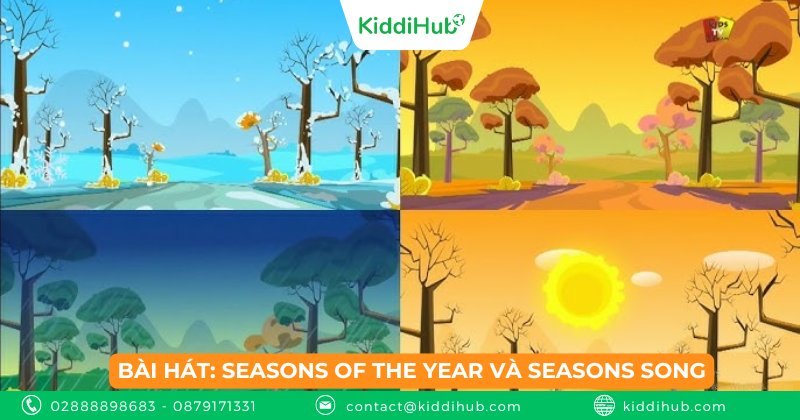 Bài hát: Seasons of the year và Seasons Song