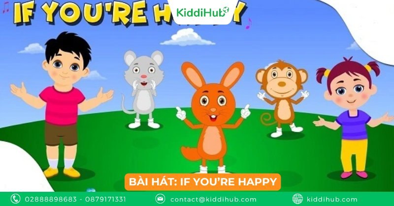 Bài hát: If you’re Happy