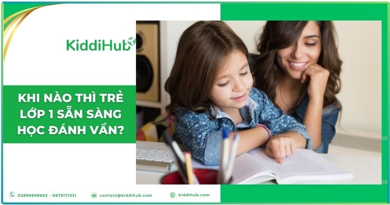 Khi nào thì trẻ lớp 1 sẵn sàng học đánh vần?