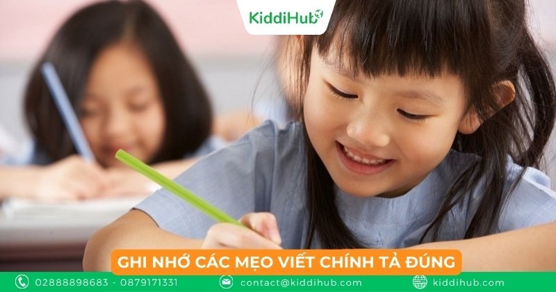 Ghi nhớ các mẹo viết chính tả đúng