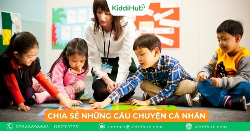 Chia sẻ những câu chuyện cá nhân