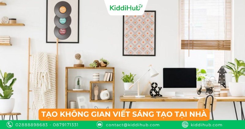 Tạo không gian viết sáng tạo tại nhà