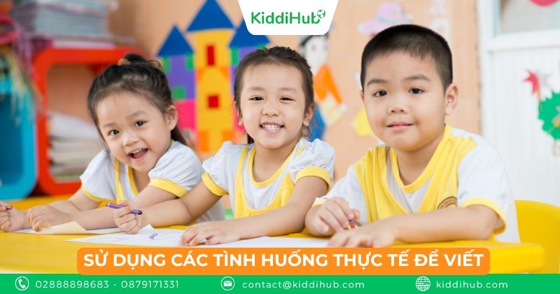 Sử dụng các tình huống thực tế để viết