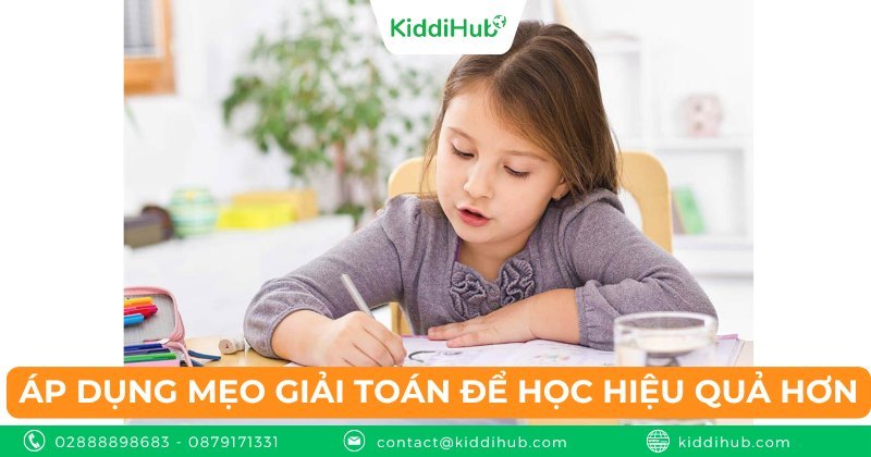 Áp dụng mẹo giải toán để học hiệu quả hơn