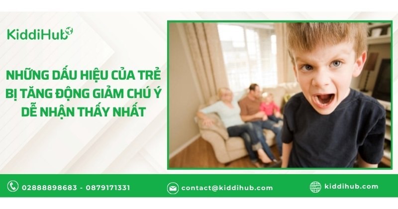 Những dấu hiệu của trẻ bị tăng động giảm chú ý dễ nhận thấy nhất