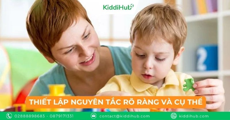 Thiết lập nguyên tắc rõ ràng và cụ thể