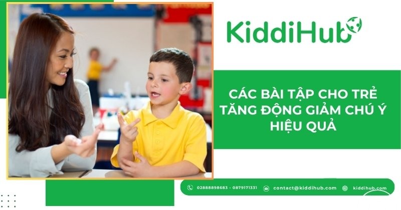 Các bài tập cho trẻ tăng động giảm chú ý hiệu quả