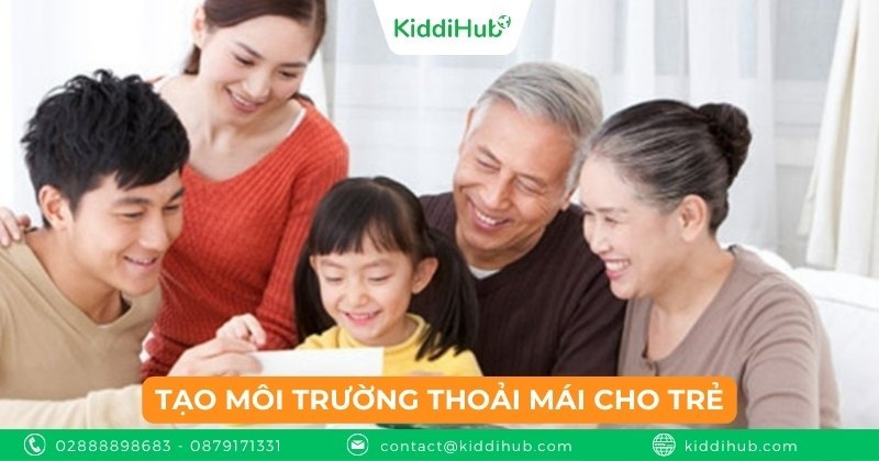 Tạo môi trường thoải mái cho trẻ