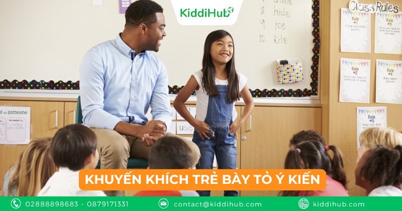Khuyến khích trẻ bày tỏ ý kiến