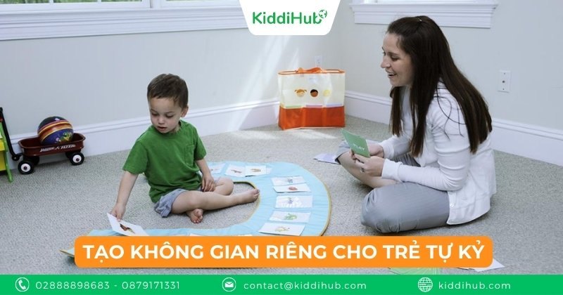 Tạo không gian riêng cho trẻ tự kỷ
