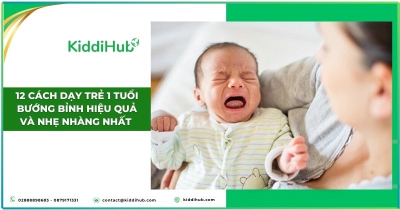 12 cách dạy trẻ 1 tuổi bướng bỉnh hiệu quả và nhẹ nhàng nhất
