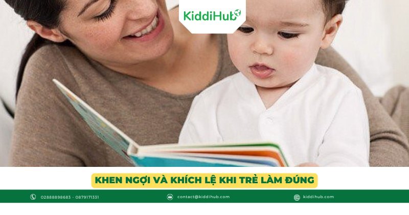Khen ngợi và khích lệ khi trẻ làm đúng