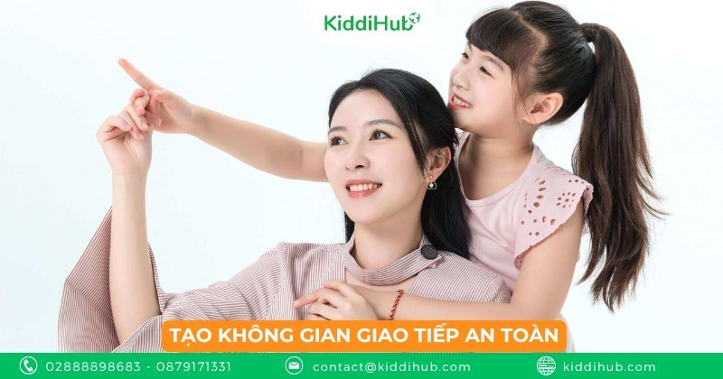Tạo không gian giao tiếp an toàn