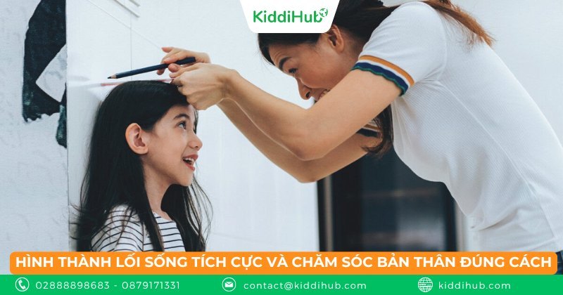 Hình thành lối sống tích cực và chăm sóc bản thân đúng cách