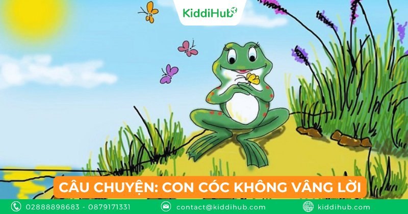 Câu chuyện: Con cóc không vâng lời